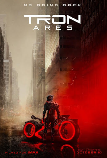Saturday Oct 18 - Tron Ares + TBA . Advanced Tickets - Please Read Description!!