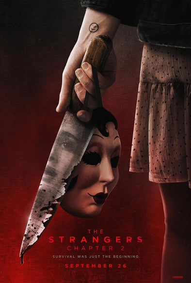 Friday Oct 3 - The Strangers Chapter 2 + TBA. Advanced Tickets - Please Read Description!!