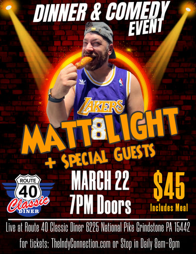 Dinner & Comedy Show at Route 40 Classic Diner March 22 featuring Matt Light