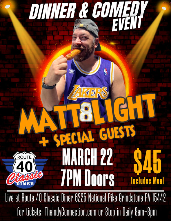 Dinner & Comedy Show at Route 40 Classic Diner March 22 featuring Matt Light