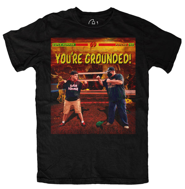 YOU'RE GROUNDED